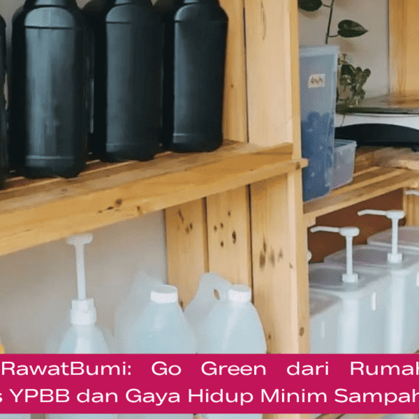 #PerempuanRawatBumi: Go Green dari Rumah, Toko…