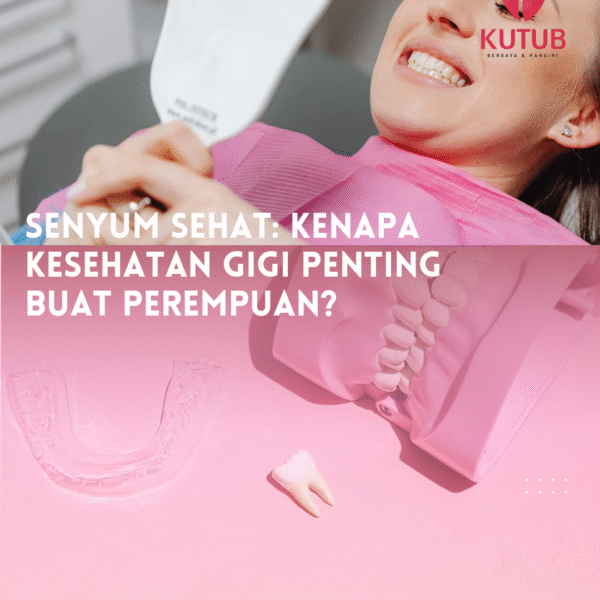 Senyum Sehat: Kenapa Kesehatan Gigi Penting&hellip;