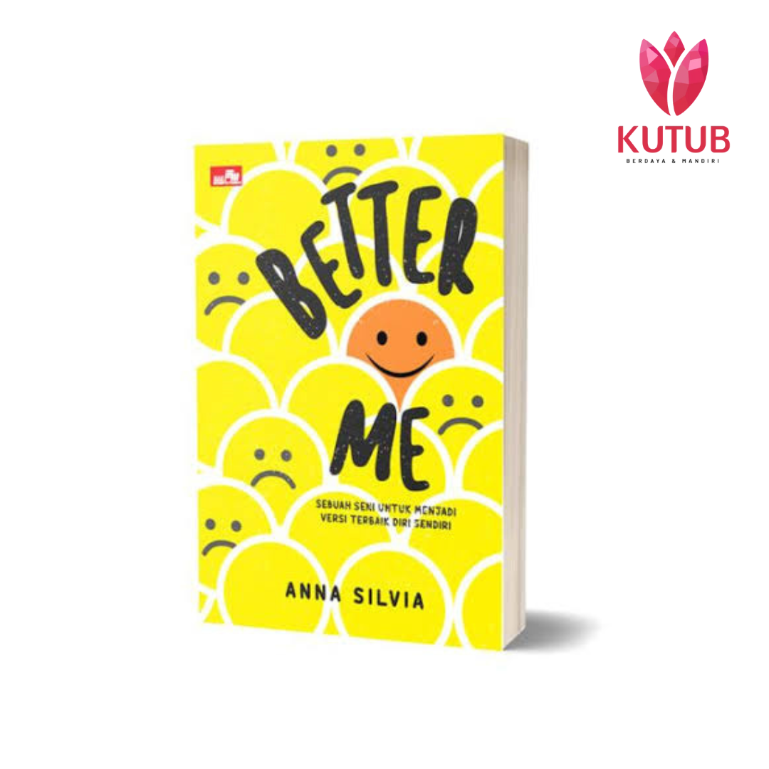 Better Me: Panduan Lengkap untuk Jadi…